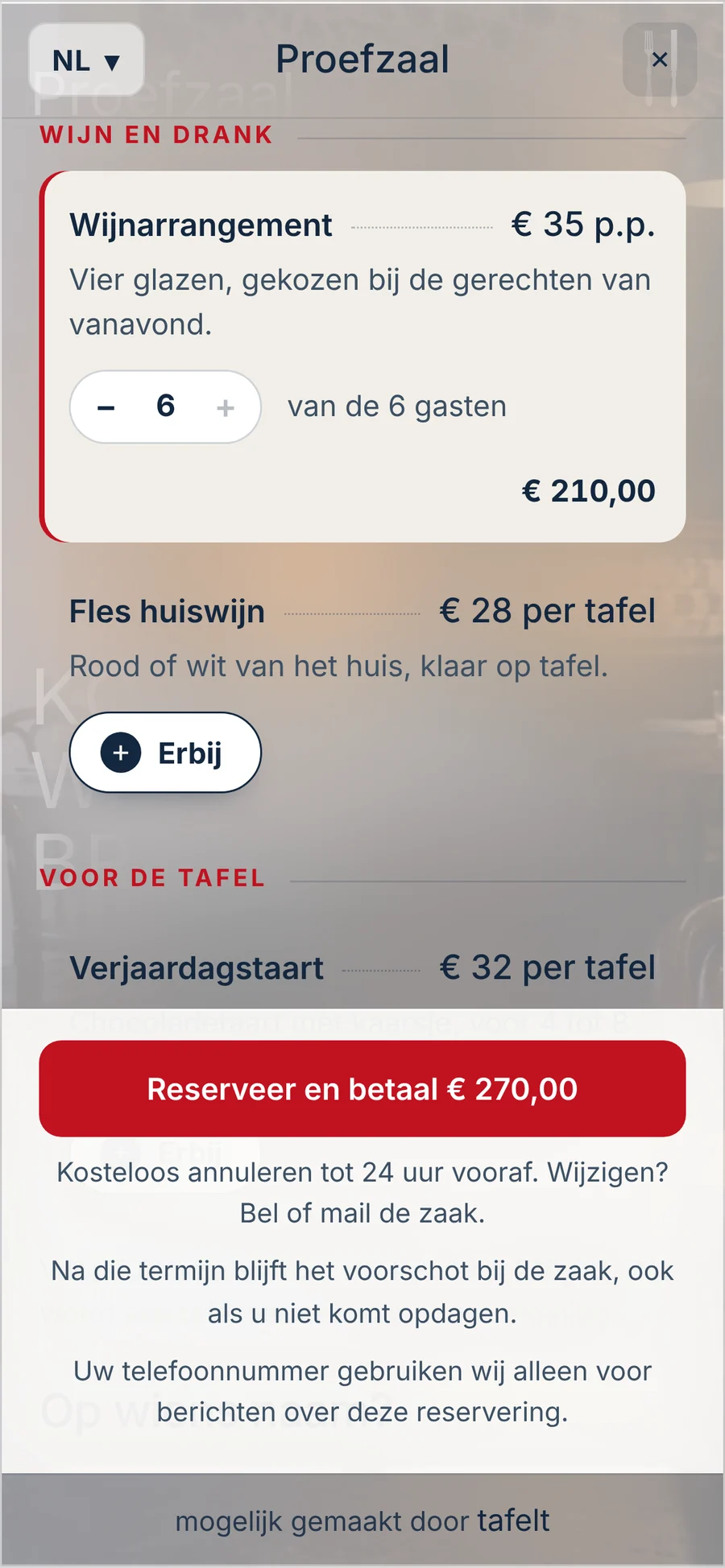 De boekflow: het wijnarrangement voor 6 gasten, samen € 270 met het voorschot